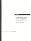 Changes in High School Grading Standards in Mathematics, 1982-1992 - Book