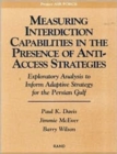 Measuring Capabilities in the Presence of Anti-access Strategies : Exploratory Analysis to Inform Adaptive Strategy for the Persian Gulf - Book