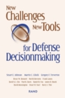 New Challenges, New Tools for Defense Decisionmaking - Book