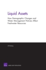 Liquid Assets : Demographics, Water Management, and Freshwater Resources - Book