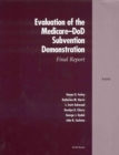 Evaluation of the Medicare-DOD Subvention Demonstration : Final Report - Book