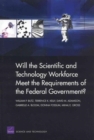 Will the Scientific and Technical Workforce Meet the Requirements of the Federal Government? - Book