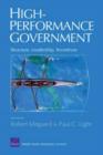 High-performance Government : Structure, Leadership, Incentives - Book
