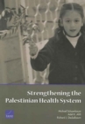 Strengthening the Palestinian Health System - Book