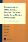 Implementation of the Asthma Practice Guideline in the Army Medical Department : Final Evaluation - Book