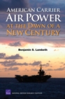 American Carrier Air Power at the Dawn of a New Century - Book