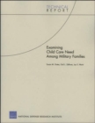 Examining Child Care Need Among Military Families - Book