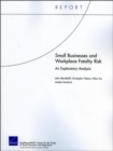 Small Businesses and Workplace Fatality Risk : an Exploratory Analysis - Book