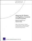 Measuring the Statutory and Regulatory Constraints on DoD Acquisition: Research Design for an Empirical Study - Book