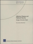 Infectious Disease and National Security : Strategic Information Needs - Book