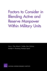 Factors to Consider in Blending Active and Reserve Manpower Within Military Units - Book