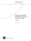 Subjective Probability Distribution Elicitation in Cost Risk Analysis : A Review - Book