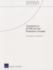 Constraints on JP-900 Jet Fuel Production Concepts - Book