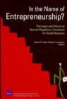 In the Name of Entrepreneurship? : The Logic and Effects of Special Regulatory Treatment for Small Business - Book
