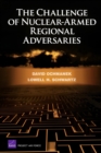 The Challenge of Nuclear-armed Regional Adversaries - Book
