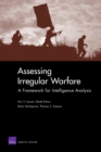 Assessing Irregular Warfare : A Framework for Intelligence Analysis - Book