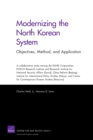 Modernizing the North Korean System : Objectives, Method, and Application - Book