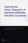 Improving the Army's Assessment of Interactive Multimedia Instruction Courseware (2009) - Book