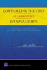 Controlling the Cost of C4I Upgrades on Naval Ships - Book