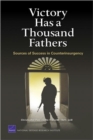 Victory Has a Thousand Fathers : Sources of Success in Counterinsurgency - Book