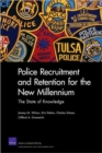 Police Recruitment and Retention for the New Millennium : The State of Knowledge - Book