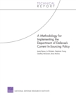 A Methodology for Implementing the Department of Defense's Current in-Sourcing Policy - Book