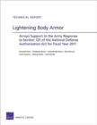 Lightening Body Armor : Arroyo Support to the Army Response to Section 125 of the National Defense Authorization Act for Fiscal Year 2011 - Book