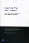 Improving Army Basic Research : Report of an Expert Panel on the Future of Army Laboratories - Book