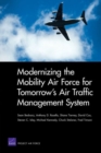 Modernizing the Mobility Air Force for Tomorrow's Air Traffic Management System - Book
