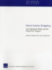 Naval Aviation Budgeting : Cost Adjustment Sheets and the Flying - Book