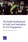The Muslim Brotherhood, its Youth, and Implications for U.S. Engagement - Book