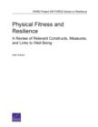Physical Fitness and Resilience : A Review of Relevant Constructs, Measures, and Links to Well-Being - Book