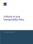 Authority to Issue Interoperability Policy - Book