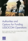 Authorities and Options for Funding Ussocom Operations - Book