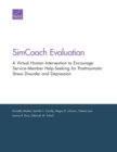 Simcoach Evaluation : A Virtual Human Intervention to Encourage Service-Member Help-Seeking for Posttraumatic Stress Disorder and Depression - Book