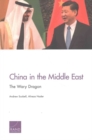 China in the Middle East : The Wary Dragon - Book