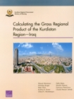 Calculating the Gross Regional Product of the Kurdistan Regioniraq - Book