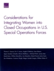 Considerations for Integrating Women into Closed Occupations in U.S. Special Operations Forces - Book