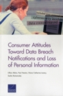 Consumer Attitudes Toward Data Breach Notifications and Loss of Personal Information - Book