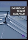 Expanding Flight Research : Capabilities, Needs, and Management Options for Nasa's Aeronautics Research Mission Directorate - Book