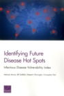 Identifying Future Disease Hot Spots : Infectious Disease Vulnerability Index - Book