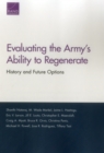 Evaluating the Army's Ability to Regenerate : History and Future Options - Book