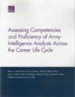 Assessing Competencies and Proficiency of Army Intelligence Analysts Across the Career Life Cycle - Book