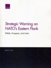 Strategic Warning on Nato's Eastern Flank : Pitfalls, Prospects, and Limits - Book