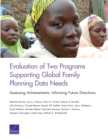Evaluation of Two Programs Supporting Global Family Planning Data Needs : Assessing Achievements, Informing Future Directions - Book