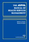 Alpha Manual of Health Services Management - Book