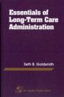 Essentials of Long-Term Care Administration - Book