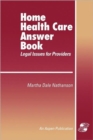 Home Health Answer Book - Book