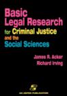 Basic Legal Research For Criminal Justice And The Social Sciences - Book