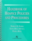 Handbook of Hospice Policies and Procedures - Book